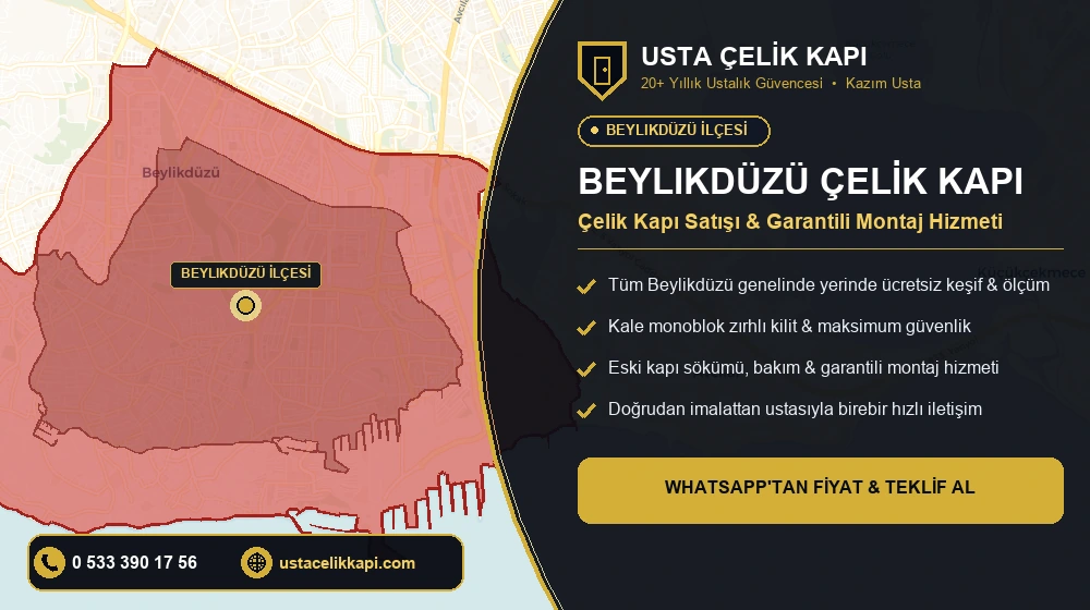 Beylikdüzü Çelik Kapı Satış, Montaj ve Tamir Hizmeti